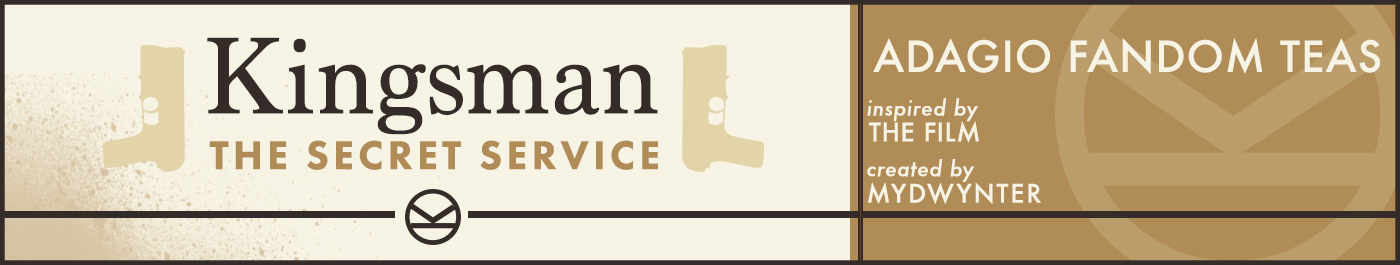 Kingsman: The Secret Service Tea Blend banner