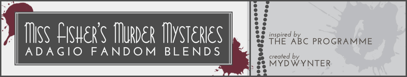 Miss Fisher's Murder Mysteries Tea Blend banner